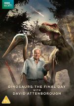 Watch Dinosaurs - The Final Day with David Attenborough M4ufreemovies