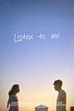 Watch Listen to Me M4ufreemovies