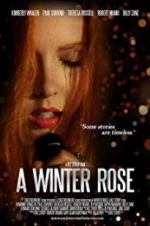 Watch A Winter Rose M4ufreemovies
