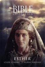 Watch The Bible Collection: Esther M4ufreemovies