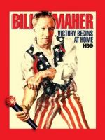 Watch Bill Maher: Victory Begins at Home (TV Special 2003) M4ufreemovies
