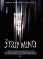 Watch Strip Mind M4ufreemovies