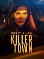 Watch There\'s a New Killer in Town M4ufreemovies