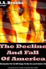 Watch The Decline and Fall of America M4ufreemovies