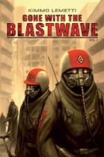 Watch Gone With The Blastwave M4ufreemovies