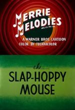 Watch The Slap-Hoppy Mouse (Short 1956) M4ufreemovies