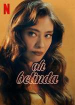 Watch Oh Belinda M4ufreemovies