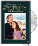 Watch The Thorn Birds: The Missing Years M4ufreemovies