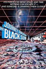Watch Journey Through the Black Sun M4ufreemovies