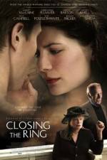 Watch Closing the Ring M4ufreemovies
