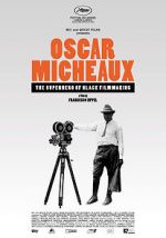 Watch Oscar Micheaux: The Superhero of Black Filmmaking M4ufreemovies