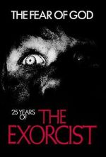 Watch The Fear of God: 25 Years of 'The Exorcist' M4ufreemovies