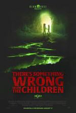 Watch There's Something Wrong with the Children M4ufreemovies
