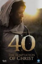 Watch 40: The Temptation of Christ M4ufreemovies