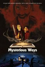 Watch Mysterious Ways M4ufreemovies