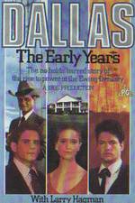 Watch Dallas: The Early Years M4ufreemovies