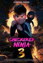 Watch Checkered Ninja 3 M4ufreemovies