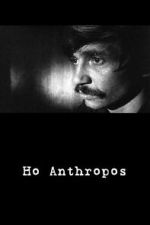 Watch Ho Anthropos M4ufreemovies