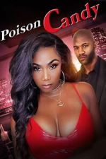 Watch Poison Candy M4ufreemovies
