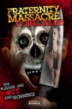 Watch Fraternity Massacre at Hell Island M4ufreemovies