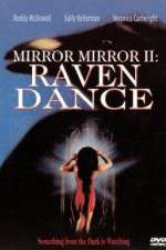 Watch Mirror Mirror 2 Raven Dance M4ufreemovies