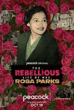 Watch The Rebellious Life of Mrs. Rosa Parks M4ufreemovies