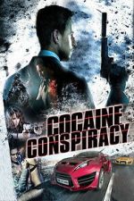 Watch Cocaine Conspiracy M4ufreemovies