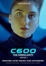 Watch C600: The Singularity (Short 2022) M4ufreemovies