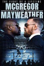 Watch The Fight of a Lifetime: McGregor vs Mayweather M4ufreemovies