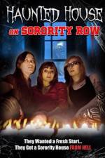 Watch Haunted House on Sorority Row M4ufreemovies