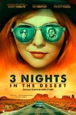 Watch 3 Nights in the Desert M4ufreemovies