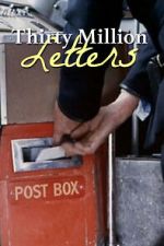 Watch Thirty Million Letters M4ufreemovies
