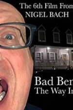 Watch Bad Ben: The Way In M4ufreemovies