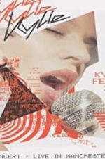 Watch Kylie Minogue: Kylie Fever 2002 in Concert - Live in Manchester M4ufreemovies