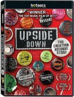 Watch Upside Down: The Creation Records Story M4ufreemovies