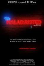 Watch The Maladjusted M4ufreemovies