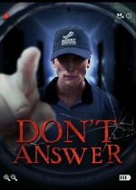 Watch Don\'t Answer M4ufreemovies