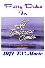 Watch If Tomorrow Comes M4ufreemovies