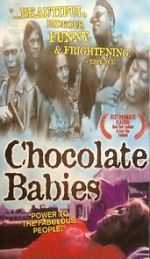 Watch Chocolate Babies M4ufreemovies