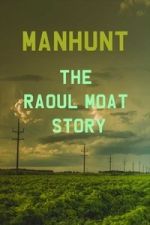 Watch Manhunt: The Raoul Moat Story M4ufreemovies