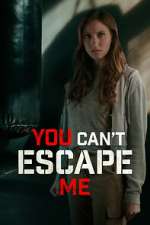 Watch You Can't Escape Me M4ufreemovies