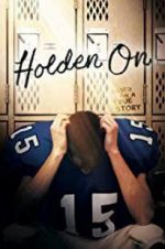 Watch Holden On M4ufreemovies