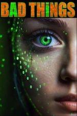 Watch Bad Things M4ufreemovies