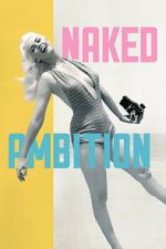 Watch Naked Ambition M4ufreemovies