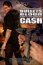 Watch Bullets, Blood & a Fistful of Ca$h M4ufreemovies