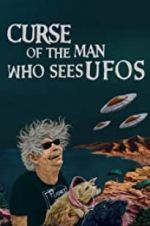 Watch Curse of the Man Who Sees UFOs M4ufreemovies