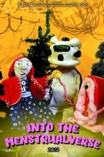 Watch Into the Menstrualverse M4ufreemovies