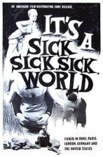 Watch It\'s a Sick, Sick, Sick World M4ufreemovies