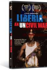 Watch Liberia An Uncivil War M4ufreemovies