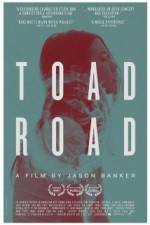 Watch Toad Road M4ufreemovies